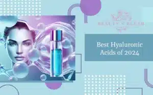 Best Hyaluronic Acids of 2024 for Plump, Dewy Skin